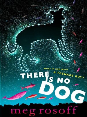 cover image of There is No Dog
